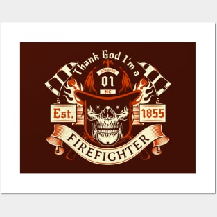 Thanking God I'm a Firefighter Fighting Fires Roxboro, NC Posters and Art